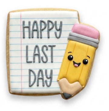 Happy Last Day Cookie